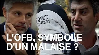 Miniature : L'OFB, SYMBOLE D'UN MALAISE ?