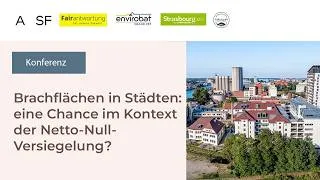 Miniature : KONFERENZ | Brachflächen in Städten: eine Chance im Kontext der Netto-Null-Versiegelung?