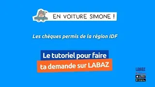 Miniature : Tutoriel - Demande tes chèques permis de conduire (région Île-de-France) via l'application LABAZ