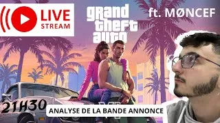 Miniature : GTA 6 - UNE RÉVOLUTION ? LIVE REACT ET ANALYSE (ft. @MØNCEF)
