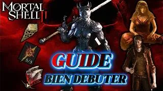 Miniature : MORTAL SHELL 2 : GUIDE BIEN DÉBUTER POUR DEVENIR CHEATER.