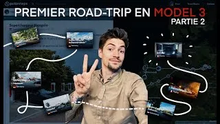 Miniature : NOTRE ROAD TRIP en MODEL 3 Part 2