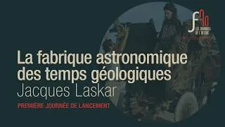 Miniature : La fabrique astronomique des temps géologiques - Jacques Laskar