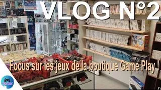 Miniature : VLOG N°2 : Focus sur les jeux de la boutique Game Play !