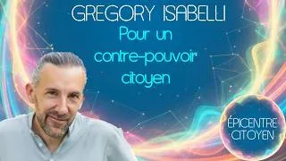 Miniature : Pour un contre-pouvoir citoyen - Gregory Isabelli