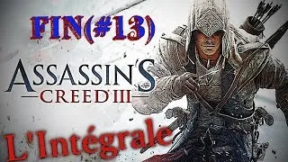 Miniature : L'Intégrale | Assassin's Creed III - 13 (FIN!)