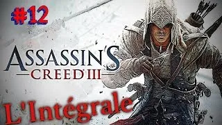 Miniature : L'Intégrale | Assassin's Creed III - 12 (Presque fini...)