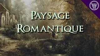 Miniature : Voyage au cœur du Paysage Romantique - La Minute Art | Epiculture