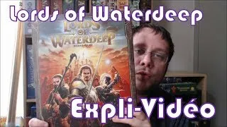Miniature : Lords of Waterdeep - Explividéo