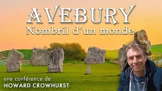 Miniature : Avebury, Nombril d'un Monde | Conférence entière