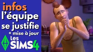 Miniature : L'équipe des Sims 4 se JUSTIFIE. 🤔 Nouvelle MISE À JOUR