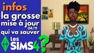 Miniature : La GROSSE MISE A JOUR qui va SAUVER 😱 Les Sims 4 ?