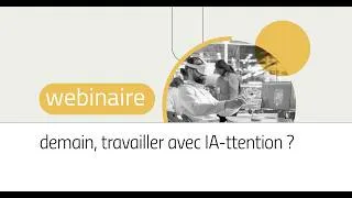 Miniature : Les webinaires d'epures - Demain, travailler avec IA-ttention ?