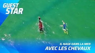 Miniature : IL NAGE DANS LA MER AVEC LES CHEVAUX | Guest Star avec René Kergueris