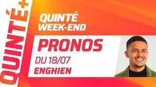 Miniature : PRONOSTICS QUINTÉ+ DU 18 JUILLET À ENGHIEN : QUINTÉ WEEK-END
