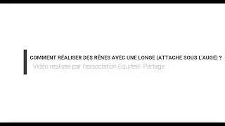 Miniature : Tuto: Comment réaliser des rênes avec une longe (accroche sous l'auge) ?