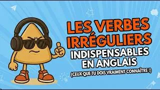 Miniature : Les verbes irréguliers en chanson [Anglais]