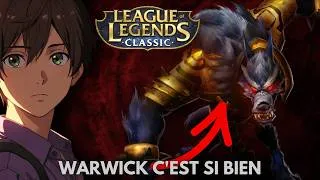 Miniature : 🏆 Warwick c'est si bien - League of Legends [Classic]