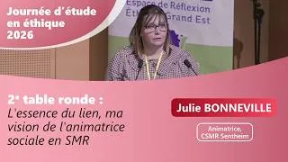 Miniature : L'essence du lien, ma vision de l'animatrice sociale en SMR - Julie BONNEVILLE