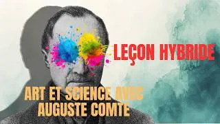 Miniature : L'art et la science sont-ils compatibles ? | Leçon hybride Capes