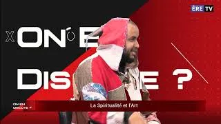 Miniature : On En Discute Ep 21:  La spiritualité et l’art