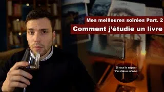 Miniature : Mes meilleures soirées, part 2 : comment j'étudie un livre