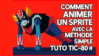 Miniature : Comment animer un sprite avec la méthode simple -TUTO TIC-80 #5