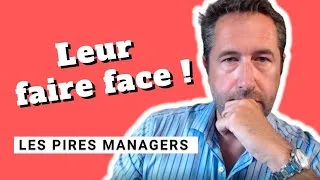 Miniature : Les managers toxiques - Le pire du management