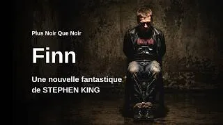 Miniature : Stephen King -  FINN - Livre audio fantastique et de science-fiction