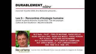 Miniature : 2020.07.15 - Durablement vôtre - Les Rencontres d'écologie humaine 2020 (Meurthe et Moselle)