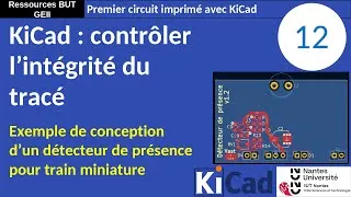 Miniature : Premier PCB avec KiCad 8. 12 : Contrôler les règles de conception