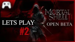 Miniature : Mortal Shell 2 Beta Ouverte 🎮 Découverte & Let's Play FR Épisode 2 [1440p60]