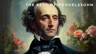 Miniature : The Best of Mendelssohn | Classical Music | Philharmonia Orchestra