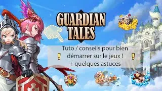 Miniature : [FR] GUIDE Débutant Guardian Tales. Tuto et astuce early game !-Erosya
