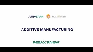 Miniature : Erpro 3D Factory & Arkema : matériaux souples avec le lancement de pièces en élastomères biosourcés