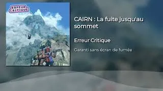 Miniature : CAIRN : La fuite jusqu'au sommet