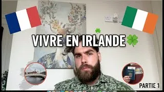 Miniature : Vivre et s'expatrier en Irlande : mon expérience personnelle (Partie 1/2)