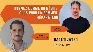 Miniature : Sommeil Profond et Réparateur : Techniques pour dormir comme un bébé avec @albinperigault