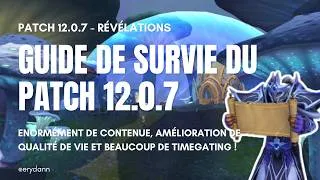 Miniature : GUIDE DE SURVIE 12.0.7 : Tout ce qu'il faut faire le jour J sur WoW Midnight ! 🚀🔥