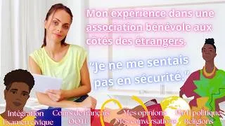 Miniature : Storytime : Mon expérience dans une association bénévole aux côtés des étrangers. Partie 1.