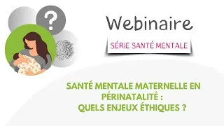 Miniature : Webinaire santé mentale maternelle en périnatalité