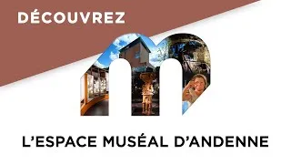 Miniature : Découvrir l'Espace muséal d'Andenne