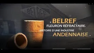 Miniature : BELREF, fleuron réfractaire - Histoire d'une industrie andennaise