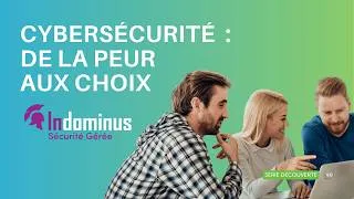 Miniature : Série découverte - Cybersécurité – De la peur à la prise de conscience pour des choix éclairés