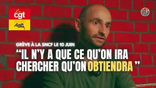 Miniature : Mener la BATAILLE à la SNCF : GRÈVE NATIONALE le 10 juin ! 🔥 (avec Etienne, CGT Cheminots Lille)