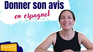 Miniature : Donner son avis en espagnol