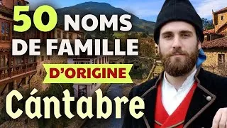 Miniature : Si tu nom de famille est sur cette liste, tu as peut-être des origines cantabres