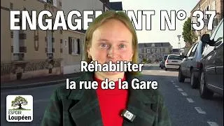 Miniature : Engagement n°37 – Réhabiliter la rue de la Gare
