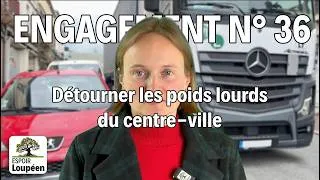 Miniature : Engagement n°36 – Détourner les poids lourds du centre-ville