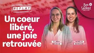 Miniature : REPLAY | Un coeur libéré, une joie retrouvée 💓 Bon Sabbat Chez Vous - S8 | Clara Becker et Noelia